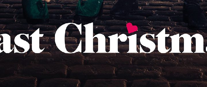 LAST CHRISTMAS: OTRA OPORTUNIDAD PARA AMAR